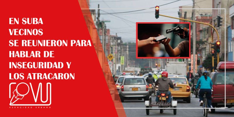 En Suba vecinos se reunieron para hablar de inseguridad y los atracaron